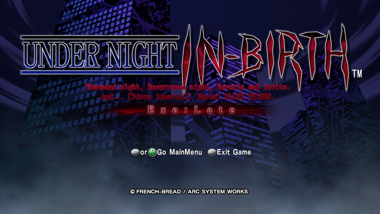 Under Night in-Birth ps3. Under Night in-Birth exe:late. Under Night in-Birth exe: late ps3. Too late exe.